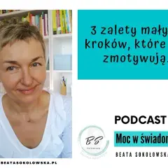 Małe kroki: Psychologia zmiany i jak działa metoda małych kroków